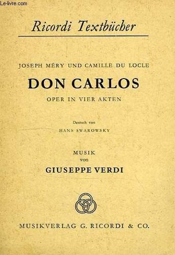 Don Carlos, Oper In Vier Akten