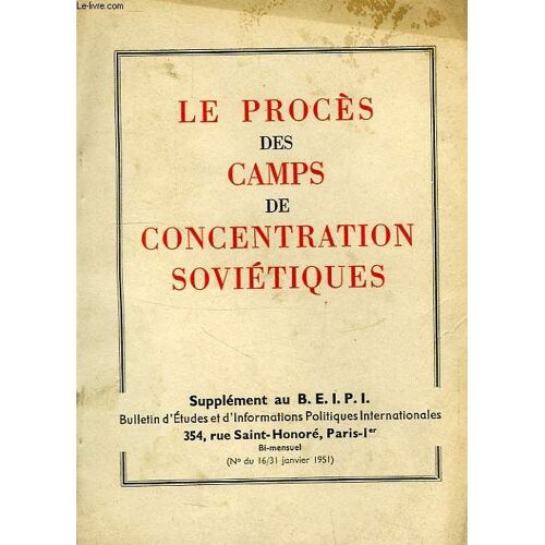 Le Proces Des Camps De Concentration Sovietiques