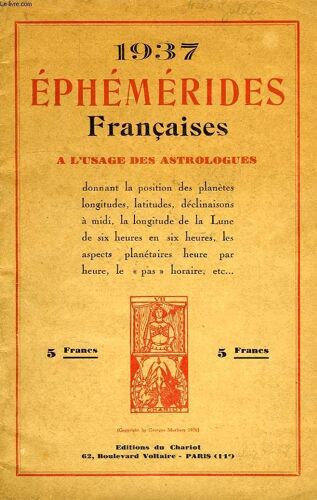 Ephemerides Francaise A L'usage Des Astrologues, 1937