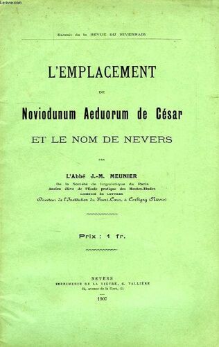 L'emplacement De Noviodunum Aeduorum De Cesar, Et Le Nom De Nevers