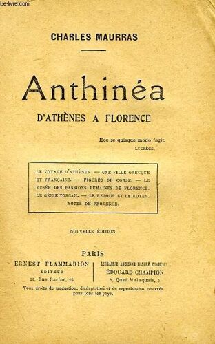 Anthinea, D'athenes A Florence