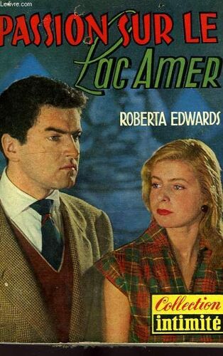 Passion Sur Le Lac Amer