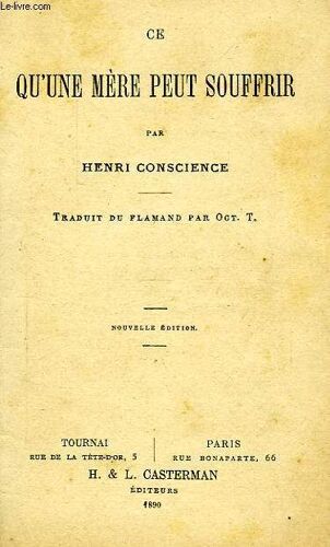 Ce Qu'une Mere Peut Souffrir