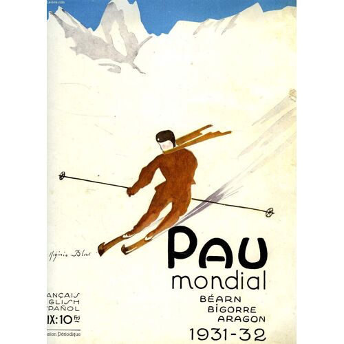 Pau Mondial, Bearn, Bigorre, Aragon, 1931-32, 3e Annee, Nouvelle Serie, N° 3