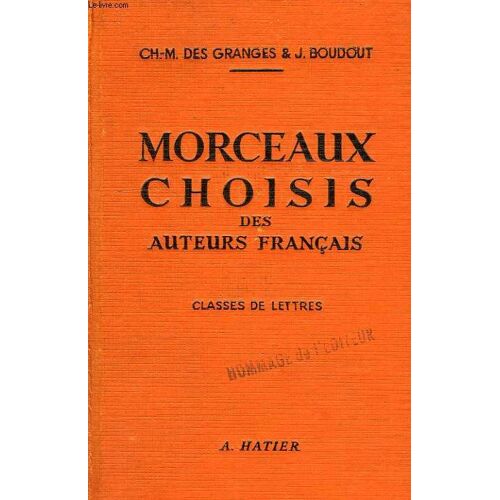 Morceaux Choisis Des Auteurs Francais, Classes De Lettres