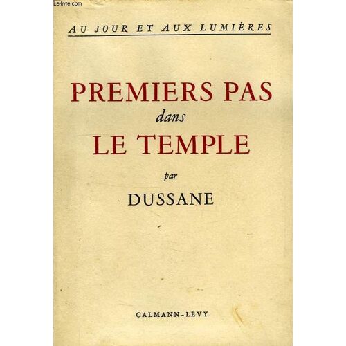 Premiers Pas Dans Le Temple