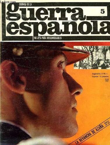 Cronica De La Guerra Española, No Apta Para Irreconciliables, N°5