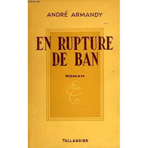 En Rupture De Ban