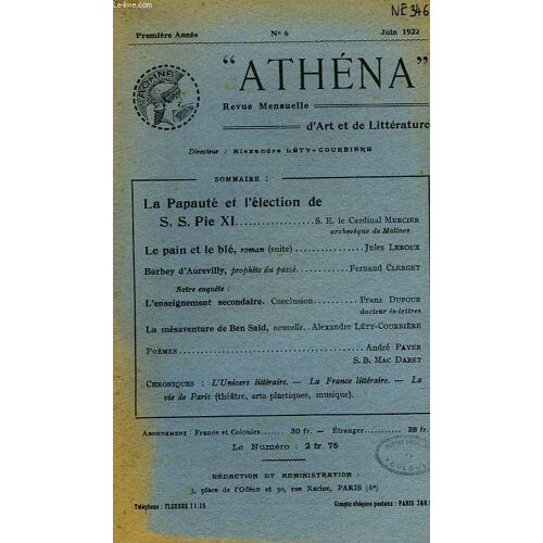 Athena, Revue Mensuelle D'art Et De Litterature, 1re Annee, N° 6, Juin 1922