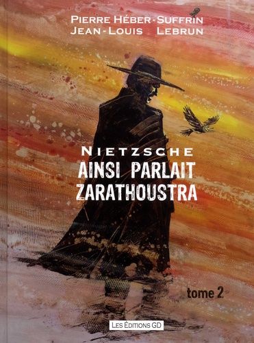 Ainsi Parlait Zarathoustra Tome 2