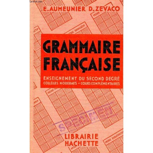 Grammaire Francaise, Enseignement Du 2d Degre