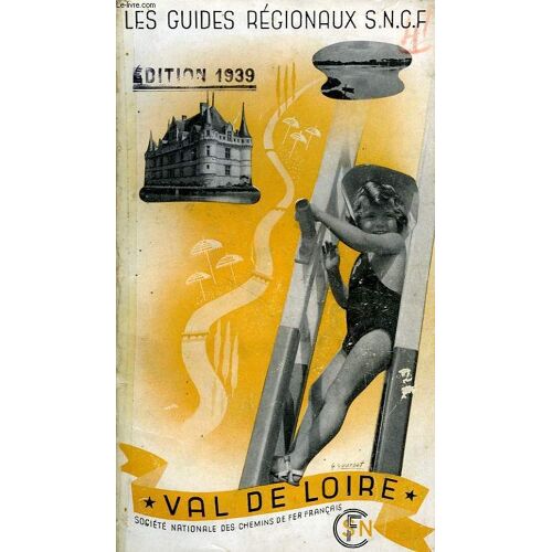 Les Guides Regionaux Sncf, Val De Loire