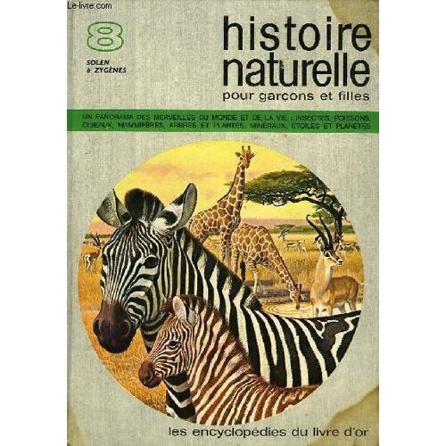 Histoire Naturelle Pour Garcons Et Filles En 8 Tomes