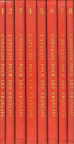 Anglotutor, L'anglais Pour Les Francais, Un Cours D'instruction Programme Realise Par Britannica, Tomes 1 À 8