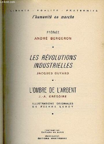 Les Revolutions Industrielles/L'ombre De L'argent