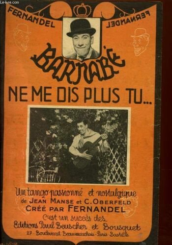 Barnabe : Ne Me Dis Plus Tu ..