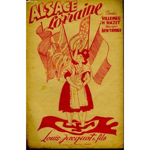 Alsace Et Lorraine Chant National