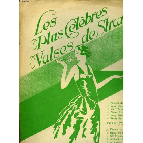 Les Plus Celebres Valses De Strauss N° 7 Dis Moi Tu , Dis Moi Toi.
