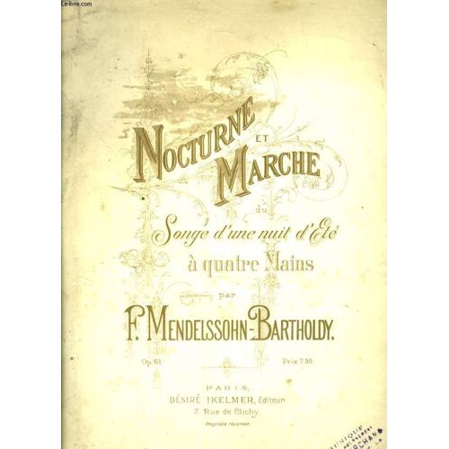 Nocture Et Mache - Songe D'une Nuit D'ete