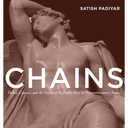 Chains: David, Canova, And The Fall Of The Public Hero In Postrevolutionary France