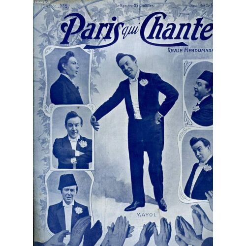 Paris Qui Chante 1ère Année N° 27 La Bretonne Par E. Spencer, La Catalana Par B. Holzer, Chanson De Dona Flora Par M. David, L'homme De Guerre Par L. Simon, Les Permissions De L'amour Par ...