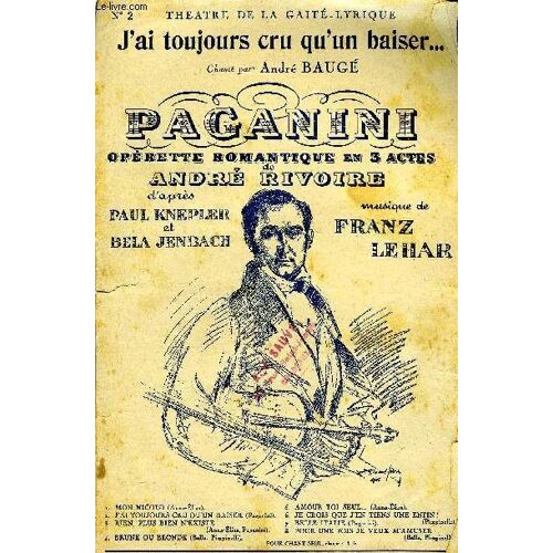 J'ai Toujours Cru Qu'un Baiser