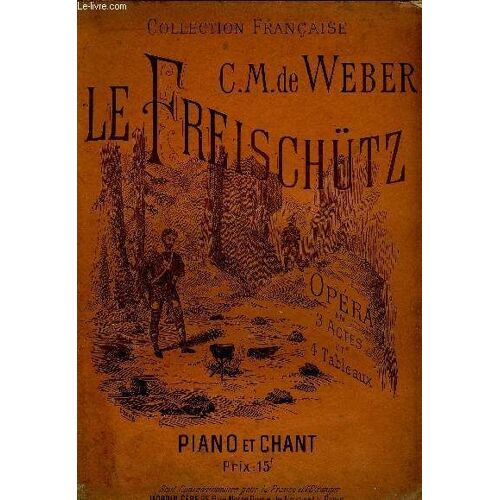 Le Freischütz