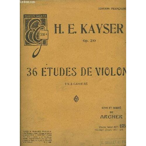 36 Etudes De Violon En 3 Cahiers Revu Et Doigte Par Archer