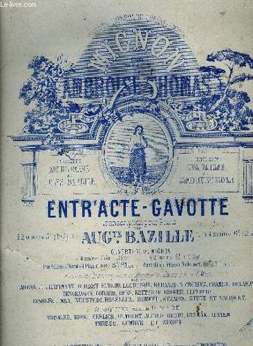 2e Acte: Entr'acte Gavotte Extrait De Mignon Opéra