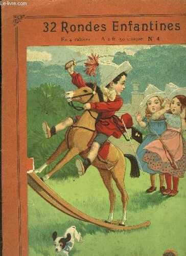 Cahier N°4 De 8 Partitions/ 32 Rondes Enfantines