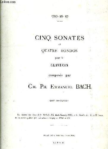 Cinq Sonates Et Quatre Rondos Pour Le Clavecin