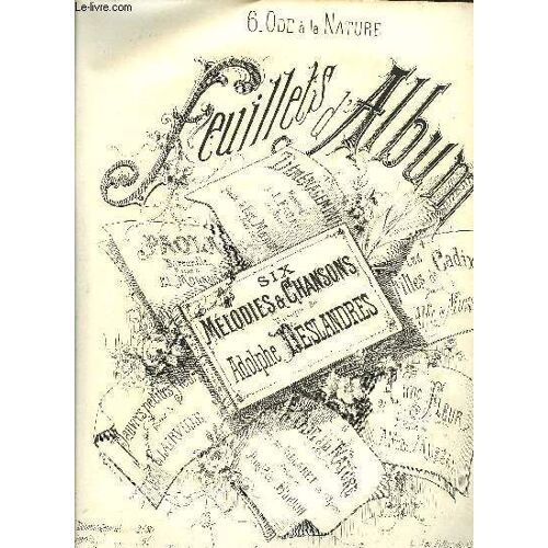 Feuillets D'album/Six Melodies Et Chansons / Ode A La Nature