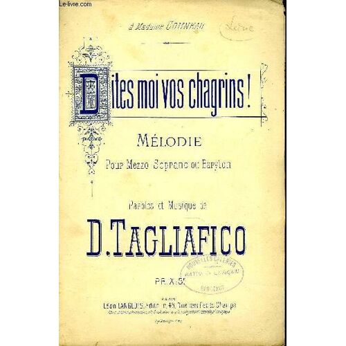Dites Moi Vos Chagrins