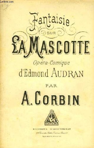 Fantaisie Extraite De La Mascotte Pour 1er Violon