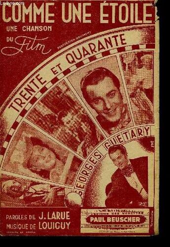 Comme Une Etoile Sérenade Du Film Trente Et Quarante Partition Pour Le Chant