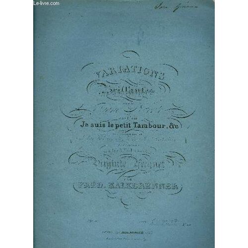 Variations Brillantes Sur L'air Je Suis Le Petit Tambour, &c