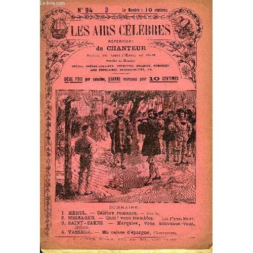 Les Airs Celebres N°94: Méhul, Messager, Saint-Saens Et Vasseur