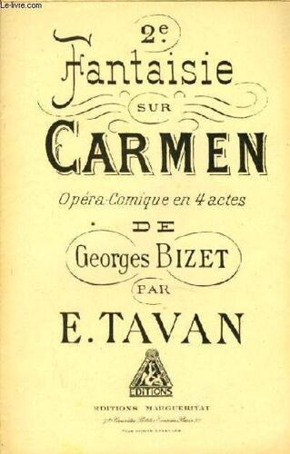 2e Fantaisie Sur Carmen Pour 1er Violon