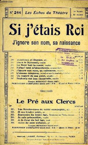 Les Echos Du Theâtre N°244. J'ignore Son Nom, Sa Naissance