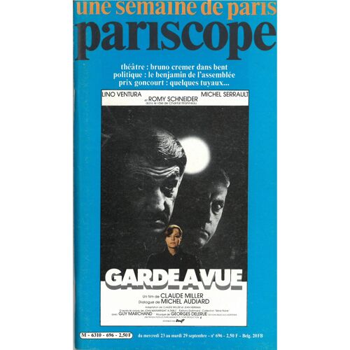 Une Semaine De Paris - Pariscope N° 696 : Du Mercredi 23 Au Mardi 29 Septembre 1981