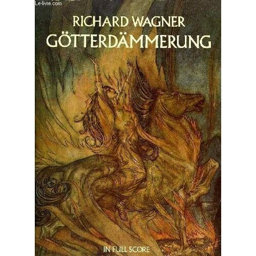 Götterdämmerung In Full Score