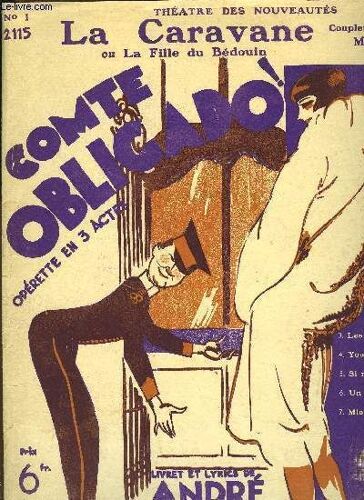 La Caravane Ou La Fille Du Bedouin De L'opérette Comte Obligado