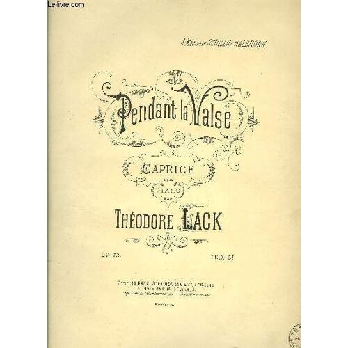 Pendant La Valse