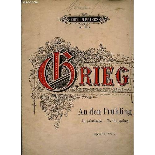 An Den Fruhling Klavierstück Opus.43 N°6