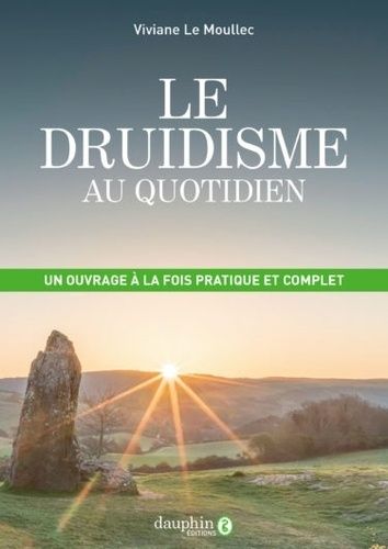 Le Druidisme Au Quotidien