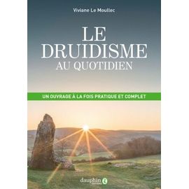 Le Druidisme Au Quotidien