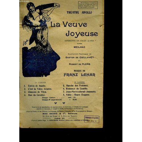 La Veuve Joyeuse Operette En 3 Actes.