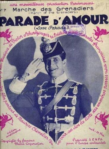 N°7 Marche Des Grenadiers (March Of The Grenadiers) Extrait De Parade D'amour (Love Parade)