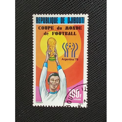 Timbre Djibouti Y T Pa 121 Coupe Du Monde Argentine 1978 ( 081009 )
