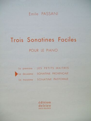Passani:3 Sonatines Faciles :La 2°"Sonatine Provençale"